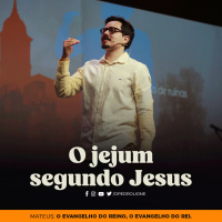 Satisfeito em Deus: O jejum segundo Jesus