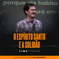 O Espírito Santo e a solidão