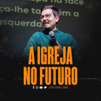 A Igreja no Futuro