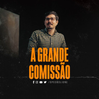 A grande comissão