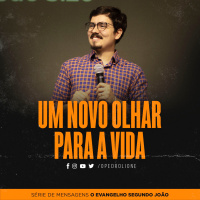 Um novo olhar para a vida