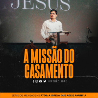 A missão do casamento
