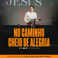 No caminho cheio de alegria