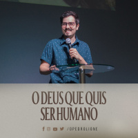 O Deus que quis Ser Humano - Pedro Lione