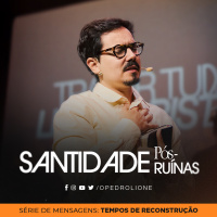 Santidade pós-ruinas