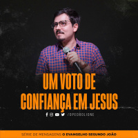 Um voto de confiança em Jesus