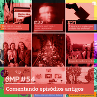 #54  -  Comentando episódios antigos