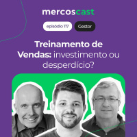 Treinamento de vendas no B2B: descubra o segredo de um time comercial campeão! [EP 117]