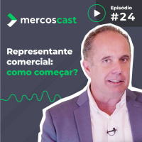 Representante Comercial: como começar? #24