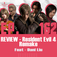 GaymerCast #162 - REVIEW Resident Evil 4 Remake feat. Dani Liu