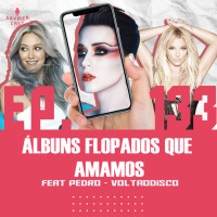 GaymerCast #133 Álbuns flopados que amamos feat Pedro do Volta o Disco 