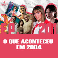 GaymerCast #201 - Como era o mundo em 2004