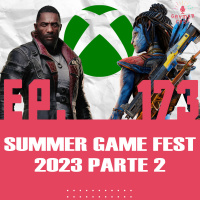 GaymerCast #173 - Summer Game Fest 2023 Parte 2