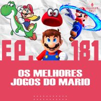 GaymerCast #181 - Os melhores jogos da saga Super Mario