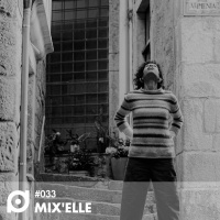 NA CABINE #033: MixElle