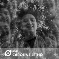 NA CABINE #047: Caroline Lethô