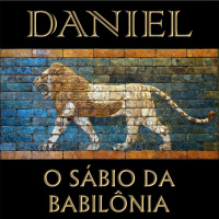 Série Daniel, O Sábio da Babilônia: 01 Resolvi, 1.1–21