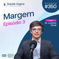 SD350 - Margem - Episódio 3