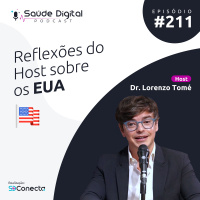#Ep.211 - Reflexões do Host sobre os EUA