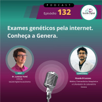 #Ep.132 - Exames genéticos pela internet. Conheça a Genera.