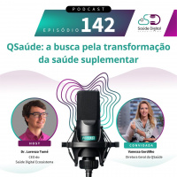#Ep.142 - QSaúde: a busca pela transformação da saúde suplementar