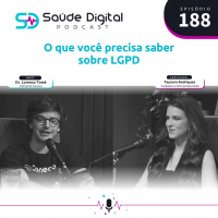 #Ep.188 - O que você precisa saber sobre LGPD