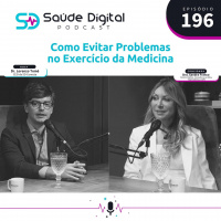 #Ep.196 - Como evitar problemas no exercício da Medicina
