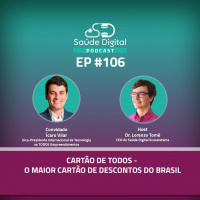 #Ep.106 - Cartão de todos, o maior cartão de descontos do Brasil