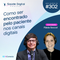 SD302 - Como ser encontrado pelo paciente nos canais digitais