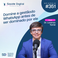 SD351 - Domine a Gestão do WhatsApp antes de ser dominado por ele