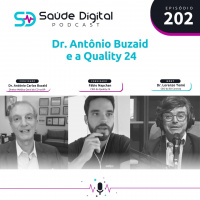 #Ep.202 - Dr. Antônio Buzaid e a Quality 24
