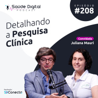 #Ep.208 - Detalhando a Pesquisa Clínica