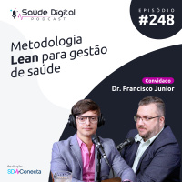 SD248 - Metodologia LEAN para gestão de saúde