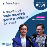 SD354 - A prova que pode redefinir quem é médico no Brasil