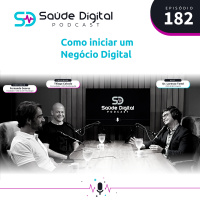 #Ep.182 - Como iniciar um Negócio Digital