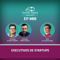 #Ep.88 - Executivos de Startups