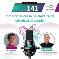 #Ep.141 - Como ter sucesso na carreira de cientista da saúde