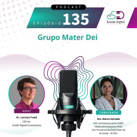 #Ep.135 - Grupo Mater Dei.