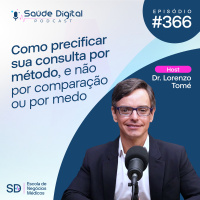 SD366 - Como precificar sua consulta por método, e não por comparação ou por medo