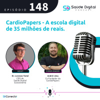 #Ep.148 - Cardiopapers - A escola digital de 35 milhões de reais