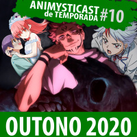 AnimystiCast de Temporada — Outono (Outubro) de 2020