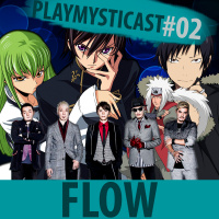 PlaymystiCast #002 - Flow! Siga o fluxo!