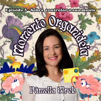 Hora do café #12 Como controlar a sua mente Feat Pâmella Streb