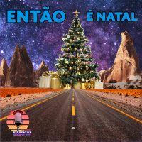 Eu e o Mundo Show #67 - É natal antecipado !