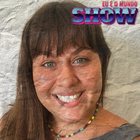 Eu e o Mundo Show #36 - Podcasts para artistas Feat Carla Ametista Eventos