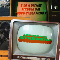 Loucos por streaming S1E1- E se a disney lançar mais um streaming