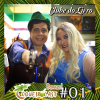 Coqueirocast Bônus #1 - Clube do Livro do Coqueirocast com Eddie Van Feu e Renato Rodrigues