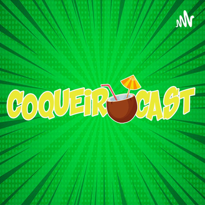 Coqueirocast