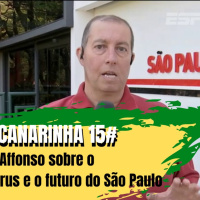 Ginga Canarinha 15# Eduardo Affonso sobre o Coronavírus e o futuro do São Paulo