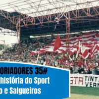 Fut-Historiadores 35# A bonita história do Sport Comércio e Salgueiros